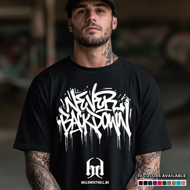 Never Back Down Street Art Drip Tag Graffiti - T-shirt unisexe