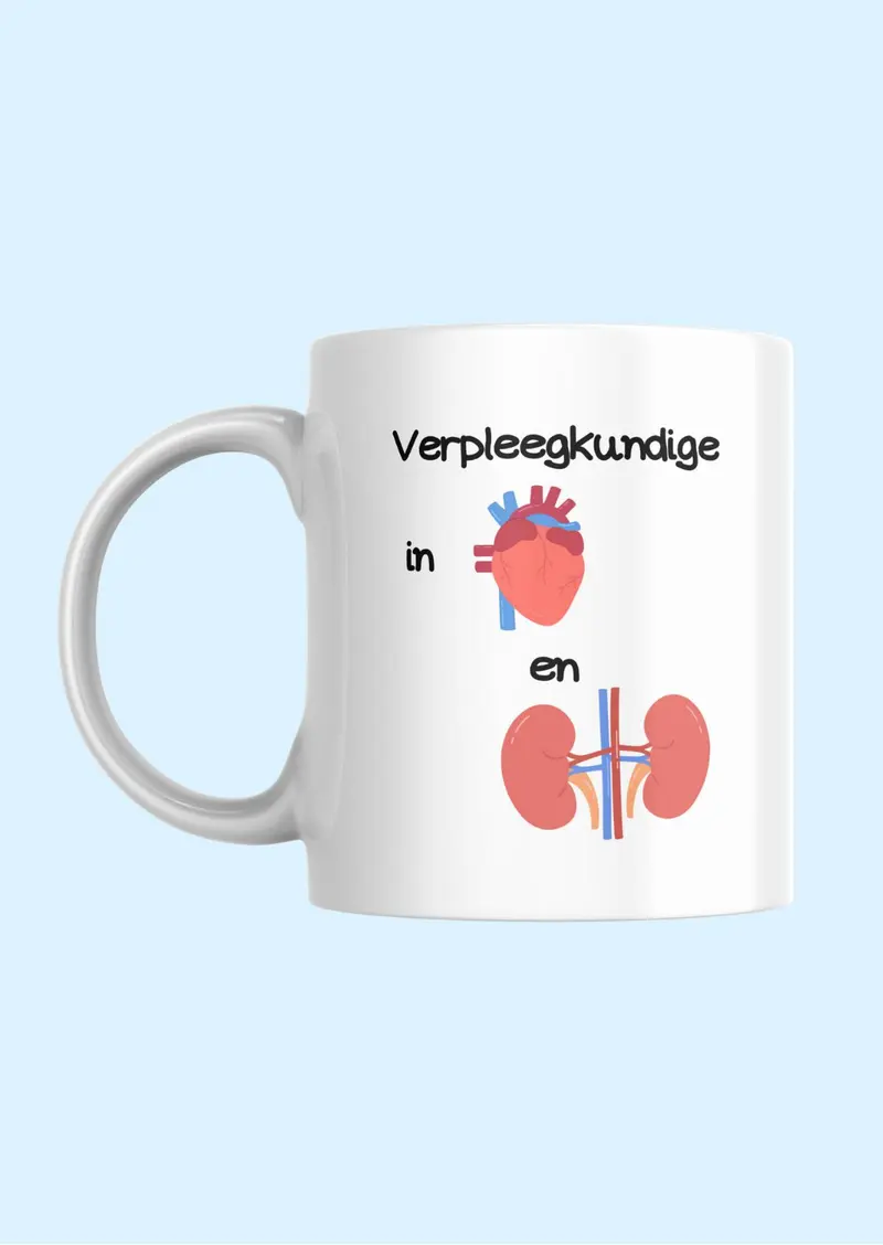 Verpleegkundige in hart en nieren Mok